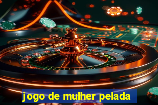 jogo de mulher pelada